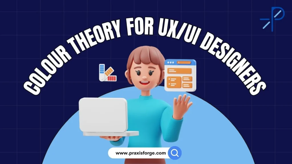 Colour Theory for UX/UI Designers: How to Design with Impact