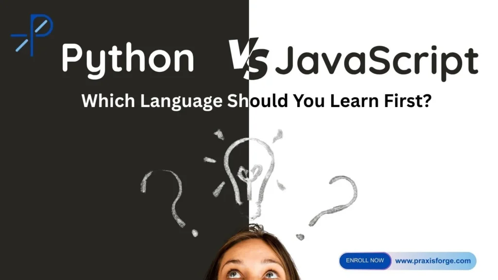 Python vs JavaScript: Which Language Should You Learn First?